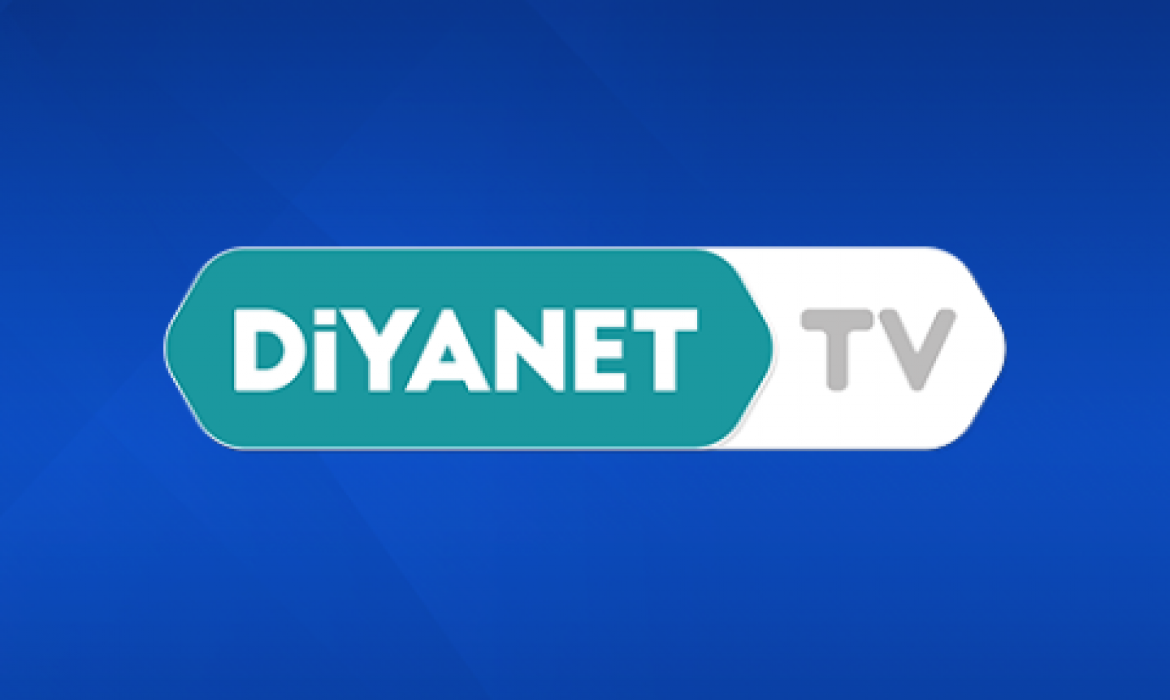 Nİ&Ccedil;İN DİYANET TV?&nbsp;&nbsp;