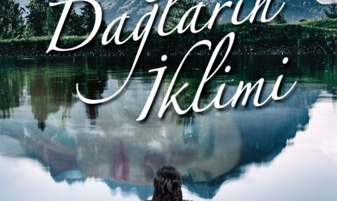 BÜNYAMİ ERDEM VE “DAĞLARIN İKLİMİ”